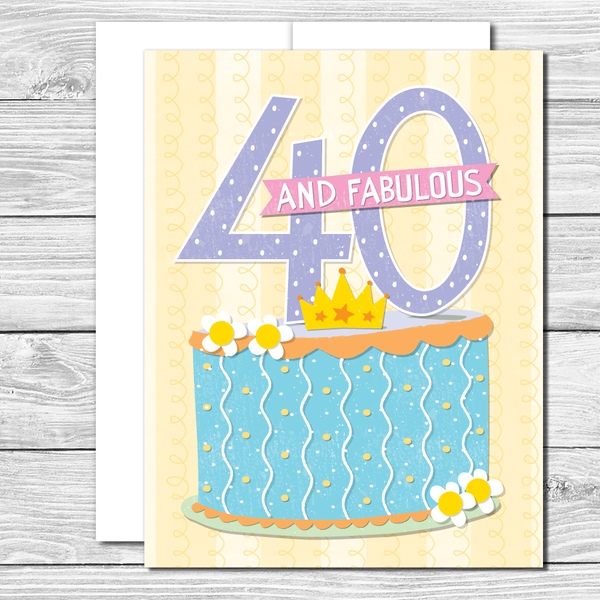 40 and fabulous! Hand drawn birthday card