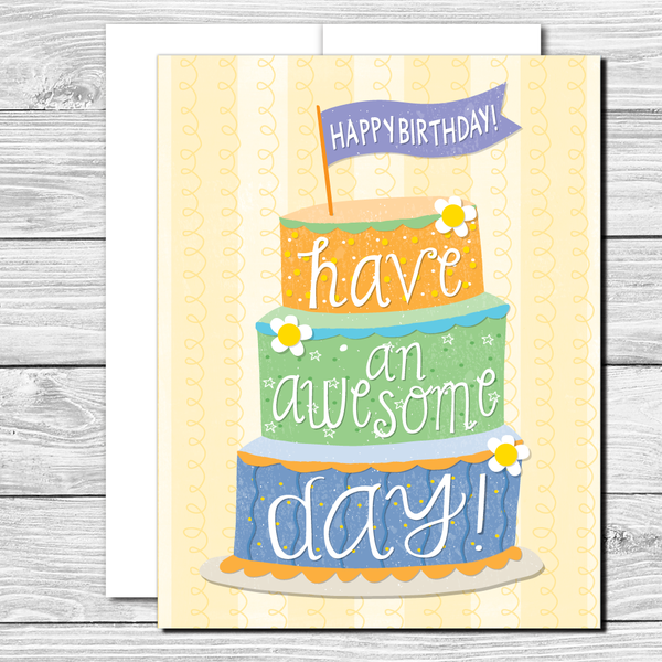 Have an awesome day! Hand drawn birthday card