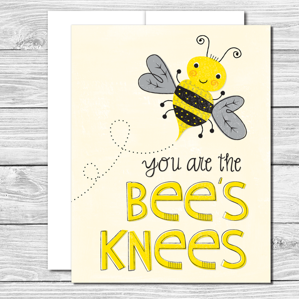 You are the bee's knees! Hand drawn encouragement or graduation card