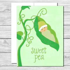 Sweet Pea! Hand drawn greeting card