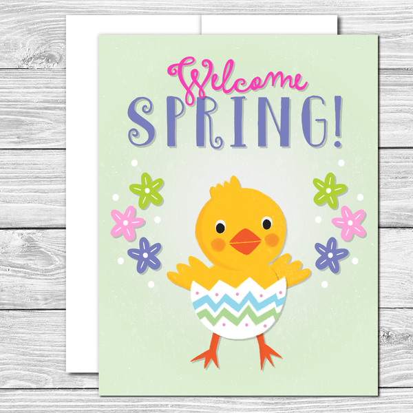 Happy chick says "Welcome Spring!"